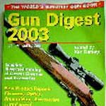 Gun digest 2003
